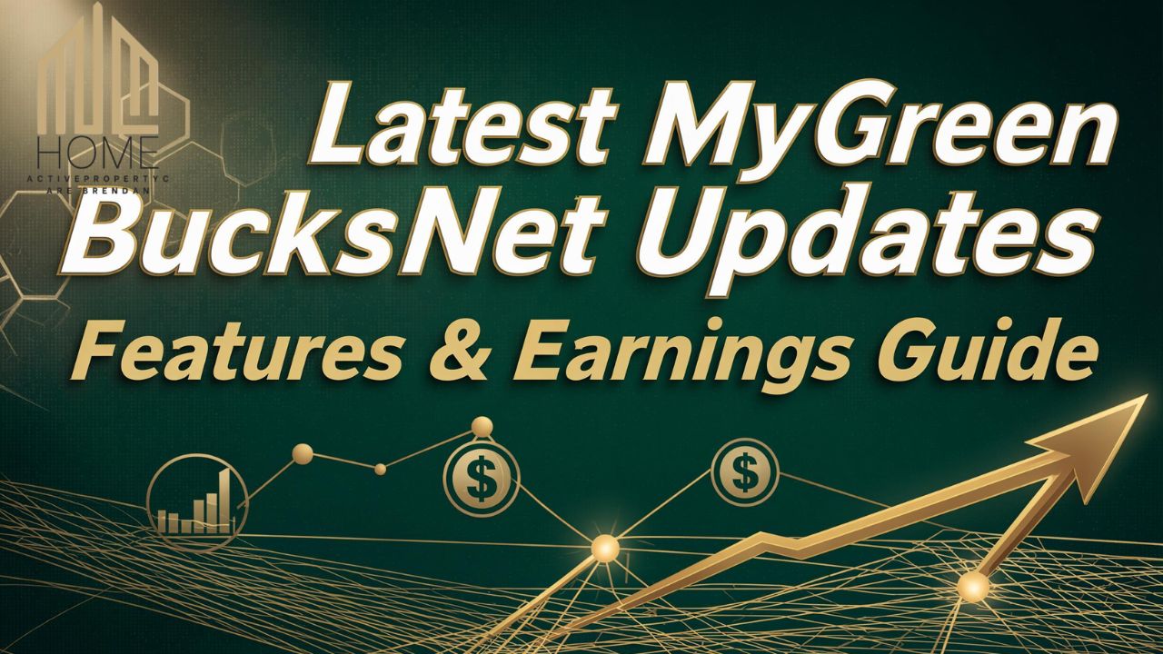 Latest MyGreenBucksNet Updates, Features & Earnings Guide